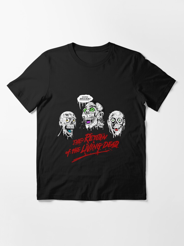 More Brains Return Of The Living Dead T-Shirt