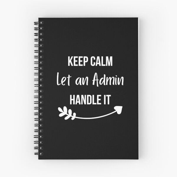 Item preview, Keep calm let the admin handle it designed and sold by TheAAShop.