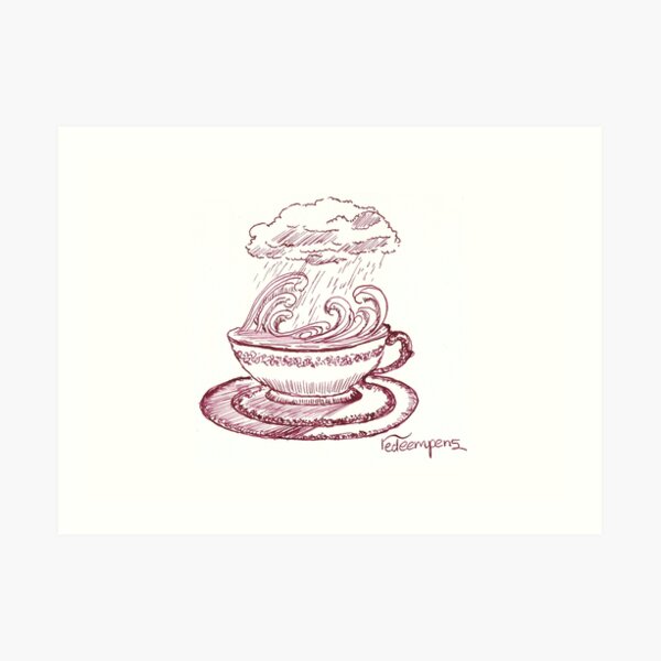 Tempest In A Teacup Art Print