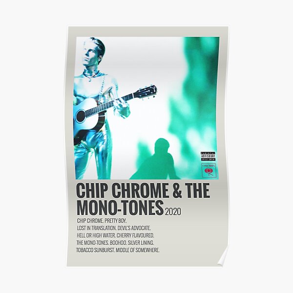 the neighbourhood chip chrome and the mono-tones album Poster