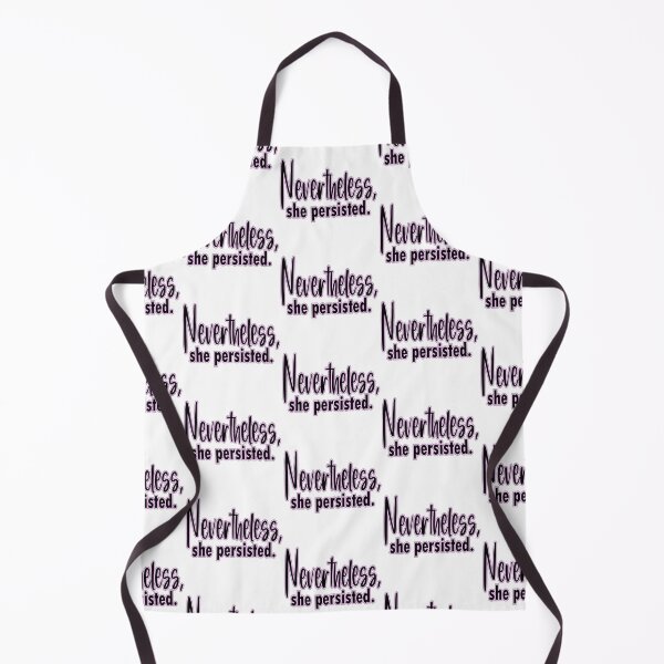 Item preview, Nevertheless, She Persisted designed and sold by BlueberryHill.