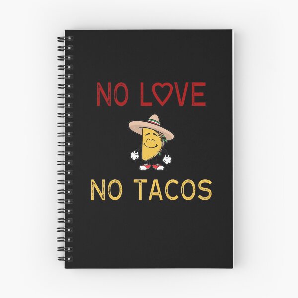 Item preview, NO LOVE NO TACOS designed and sold by AnimaLovers.