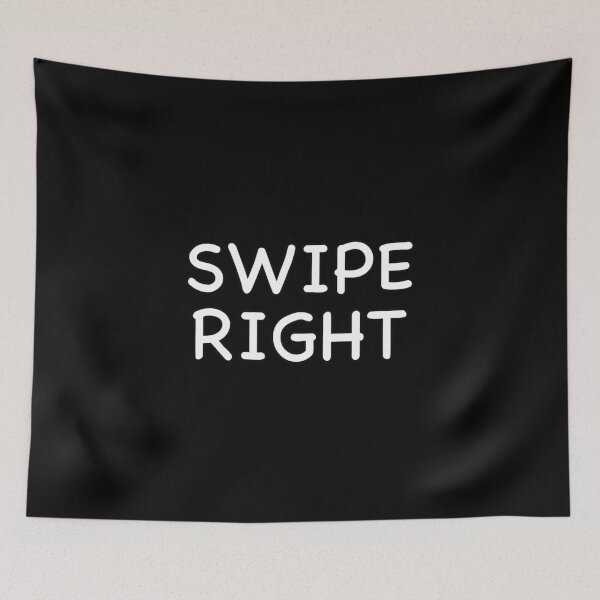 Item preview, Swipe Right designed and sold by popculturechick.