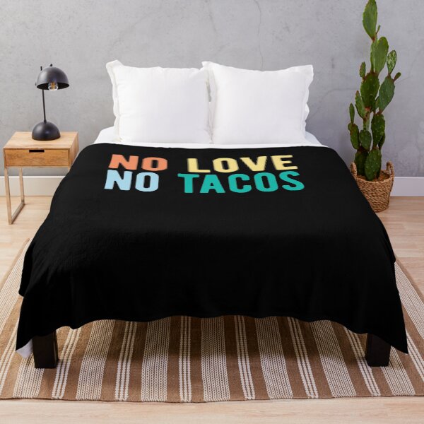 Item preview, no love no tacos designed and sold by CodingForTech.