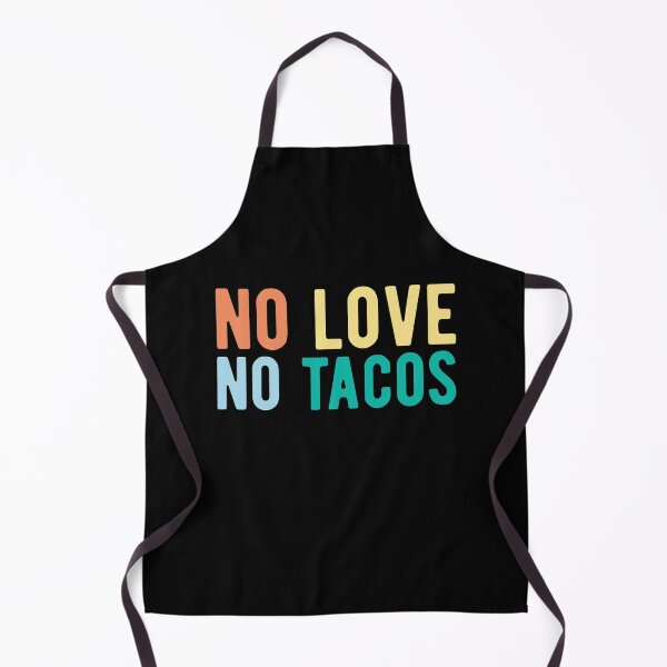 Item preview, no love no tacos designed and sold by CodingForTech.