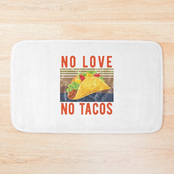 Item preview, no love no tacos designed and sold by CodingForTech.