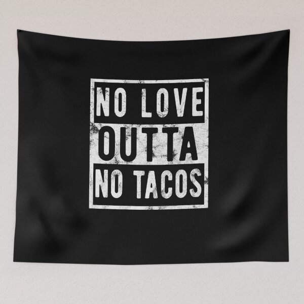 Item preview, no love no tacos designed and sold by CodingForTech.