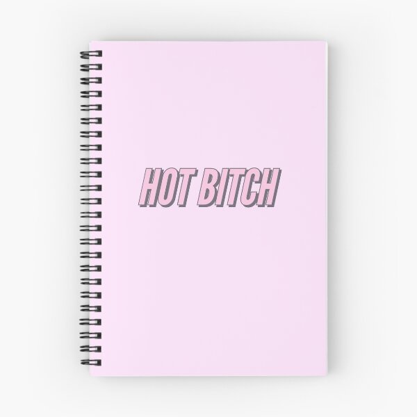 Item preview, Hot Bitch  designed and sold by markitty98.