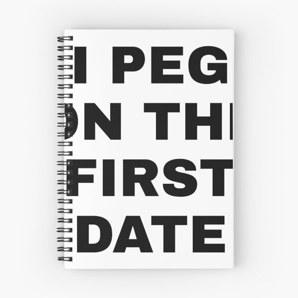 Item preview, I Peg on the First Date designed and sold by FastFoodFetish.
