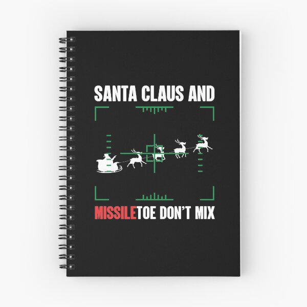 Item preview, Santa Claus And Missile Toe Don't Mix | Christmas Satire designed and sold by GravitiTees.