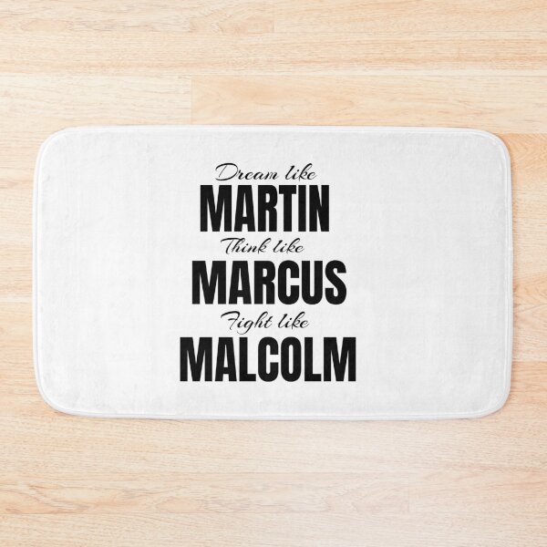 Item preview, Dream Like Martin, Think Like Marcus, Fight Like Malcolm designed and sold by MimsTees.