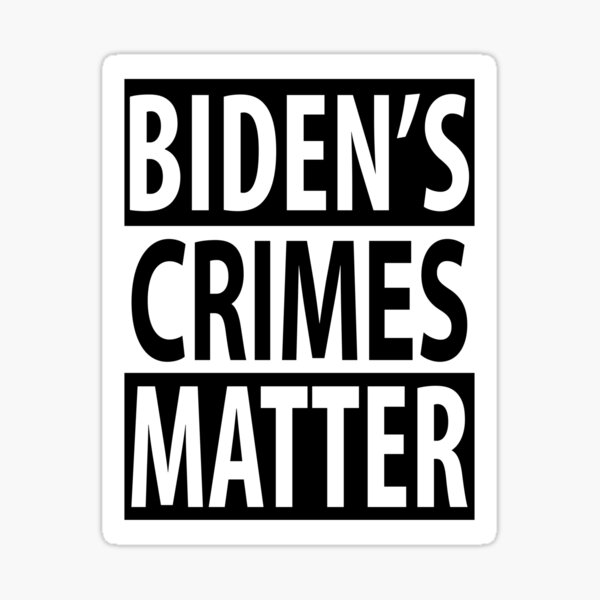 Biden Crime Family Stickers for Sale | Redbubble