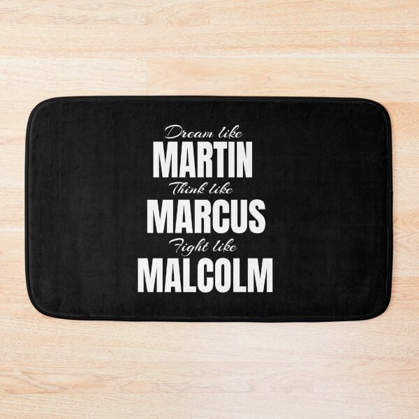 Item preview, Dream Like Martin, Think Like Marcus, Fight Like Malcolm designed and sold by MimsTees.