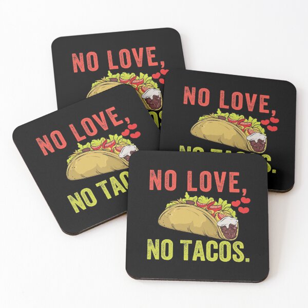Item preview, No Love No Tacos designed and sold by MoMasry.