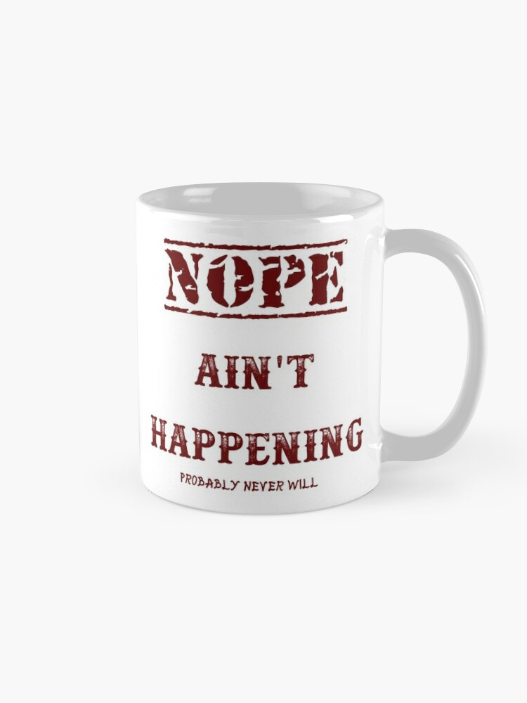 Absolutely not. Nope. Not yet. Ok, now you can speak. Mug with Color I –  Christiana Nisi