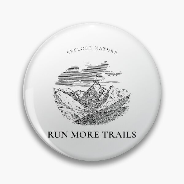 Item preview, Explore Nature - Run More Trails Collection designed and sold by VHIndy-Tees.