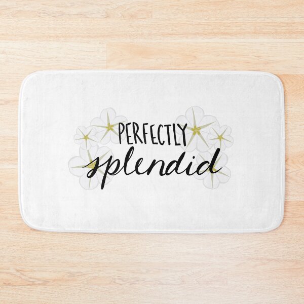 Item preview, Everything Is Perfectly Splendid designed and sold by jekel1hr.