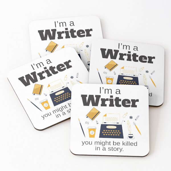 Item preview, I'm A Writer You Might Be Killed In A Story designed and sold by 4AllTimes.