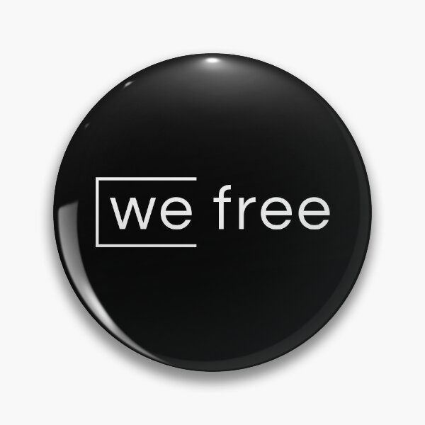 Item preview, We Free designed and sold by ezralfredo.