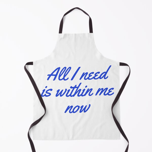 Item preview, All I need is within me now designed and sold by DuchessPier.