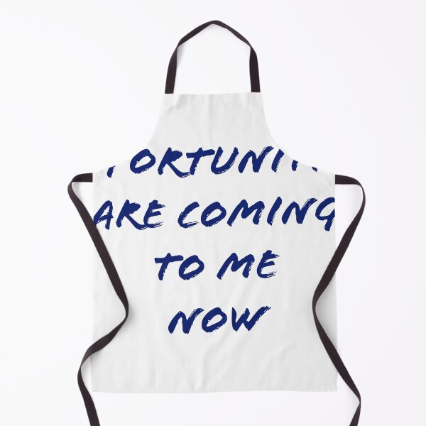 Item preview, Opportunities are coming to me now designed and sold by DuchessPier.