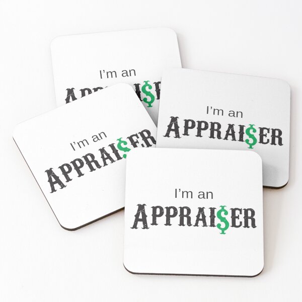 Item preview, I'm An Appraiser designed and sold by 4AllTimes.