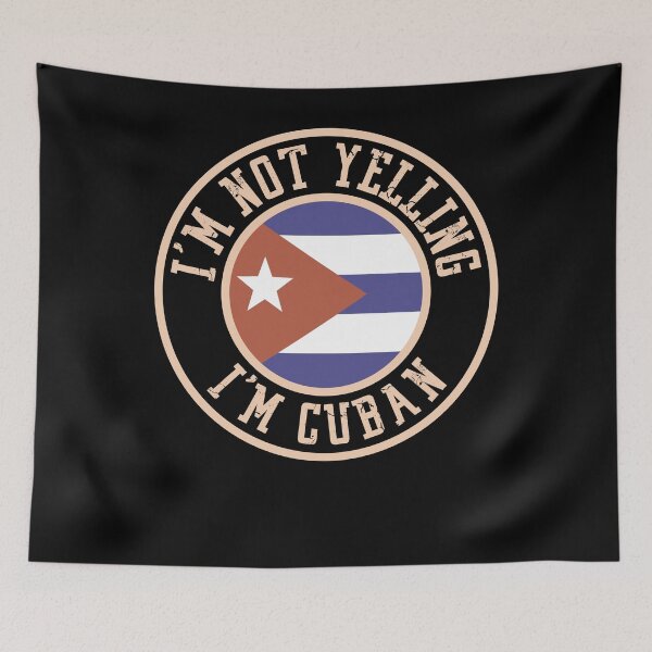 Item preview, I'm Not Yelling I'm Cuban Funny Saying Cuba Lover Gift designed and sold by shirti.