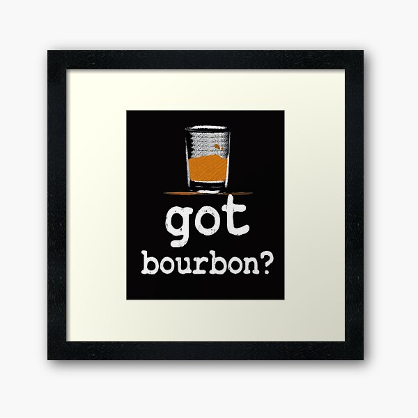 Item preview, Got Bourbon Unisex Shirt, Bourbon Drinking shirt, whiskey shirt, bourbon shirt, whiskey lover, bourbon lover, bourbon gift, bourbon designed and sold by CustomTeeBar.