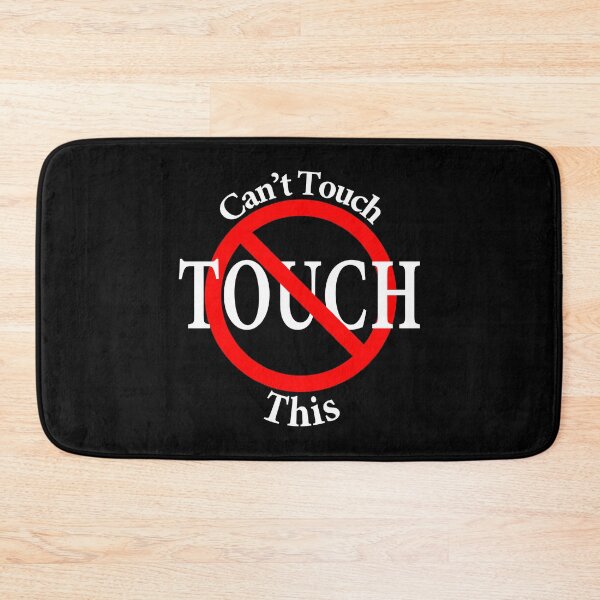 Item preview, Can't Touch This designed and sold by notstuff.