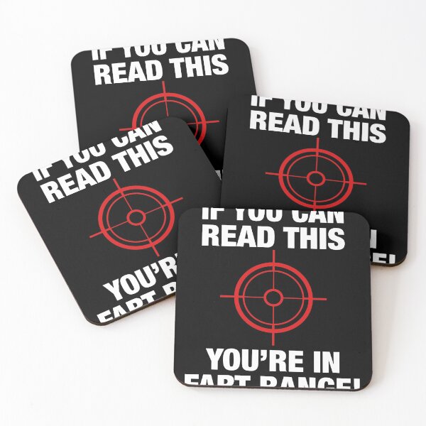 Item preview, If You Can Read This You're In Fart Range! designed and sold by elecheria.