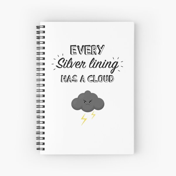 Item preview, Every silver lining has a cloud designed and sold by NearTheKnuckle.