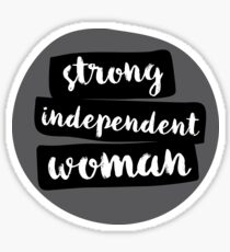 Strong Independent Woman Sticker