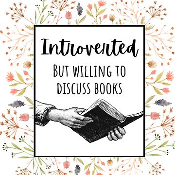 Artwork thumbnail, Introverted But Willing To Discuss Books Book Hands by Dollfacedesign