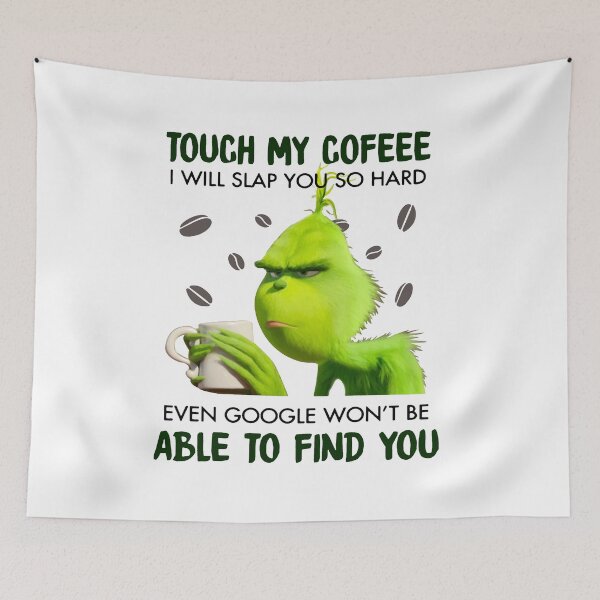 Item preview, Touch My Coffeee I Will Slap You So Hard designed and sold by davidcocatch.