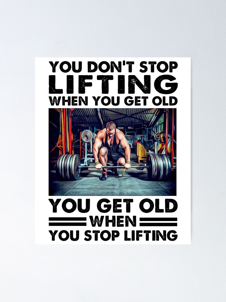 You Don't Stop Lifting - Personalized Shirt - Birthday Gift for Gymer - Old Man Lifting Classic Tee / Black / M