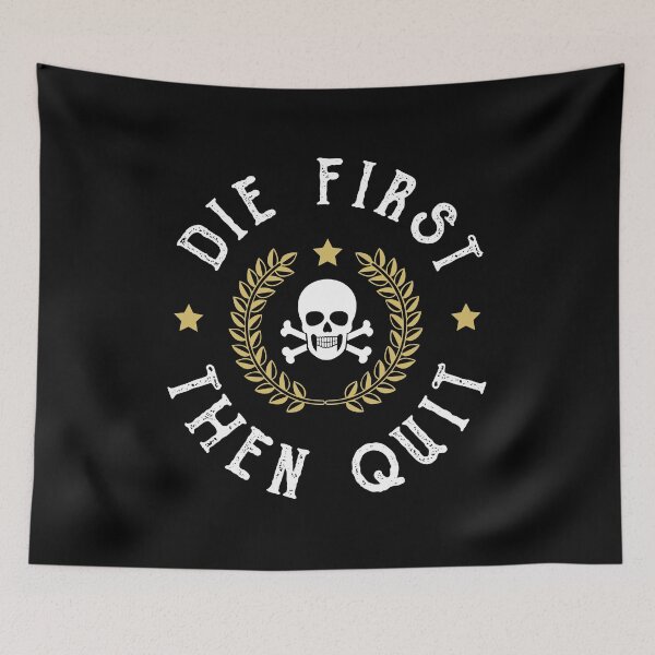 Item preview, Die First Then Quit Skull Soldier Skeleton Veteran Pride designed and sold by h44k0n.