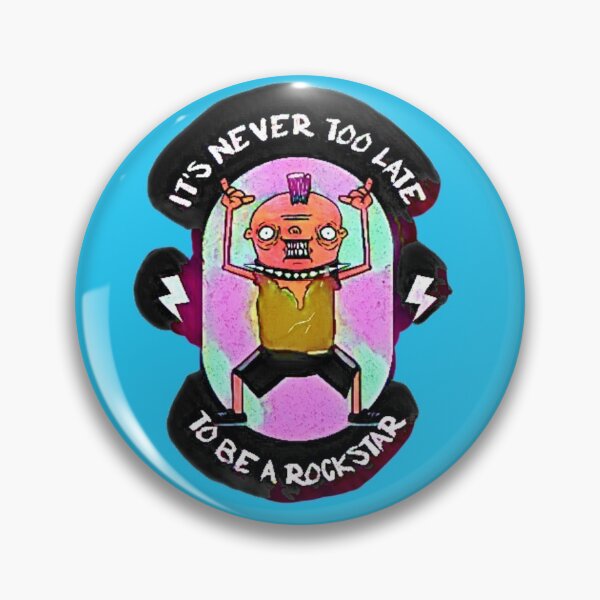 Item preview, It's never too late to be a Rock Star designed and sold by HamiltonmagicTs.