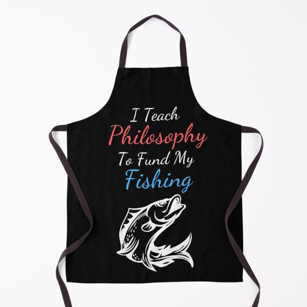 Item preview, Fishing Philosophy Teacher designed and sold by SnowballStep.