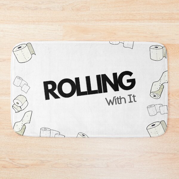 Item preview, Rolling With It Funny Toilet Paper Joke designed and sold by Marguerite Faure.