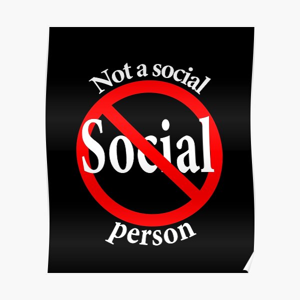 Not a Social Guy - Not a Social Gal Poster