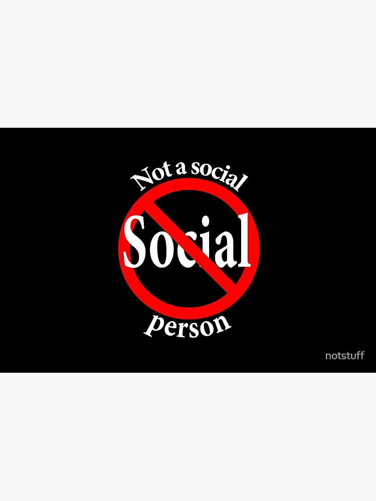 Not a Social Guy - Not a Social Gal by notstuff