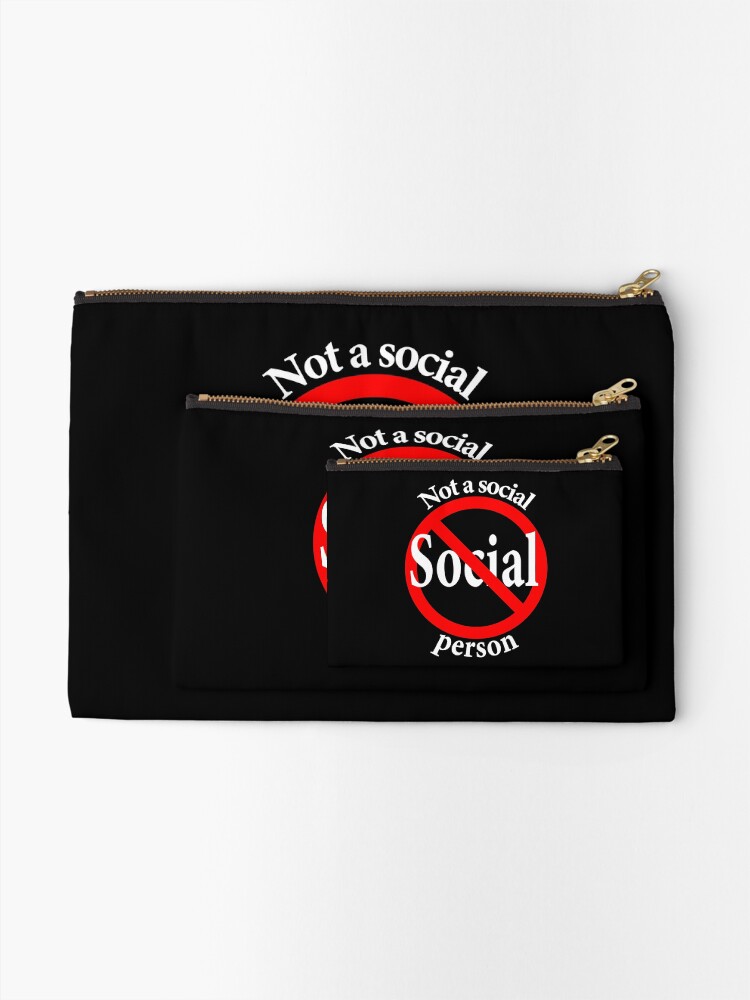 Alternate view of Not a Social Guy - Not a Social Gal Zipper Pouch