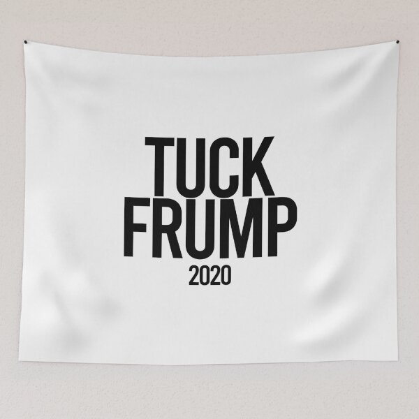 Item preview, Tuck Frump designed and sold by Color Me F*@k!ng Happy.