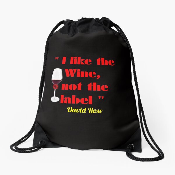 'I like the wine, not the label' Rose Classic T-Shirt/masks/sweatshirts Drawstring Bag