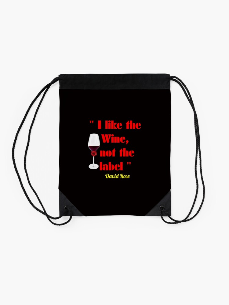 Alternate view of 'I like the wine, not the label' Rose Classic T-Shirt/masks/sweatshirts Drawstring Bag