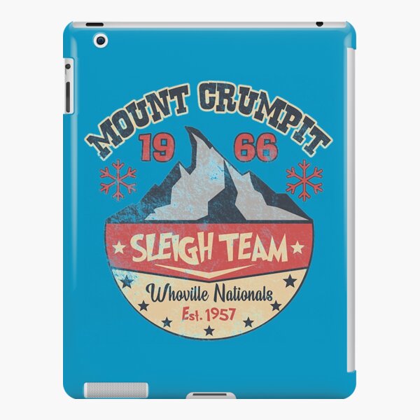 Mt Crumpit Sleigh Team, from the Grinch, distressed iPad Snap Case