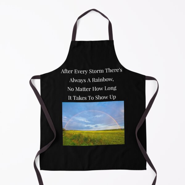 Item preview, After Every Storm There's Always A Rainbow. No Matter How Long It Takes To Show Up designed and sold by NatashaE.