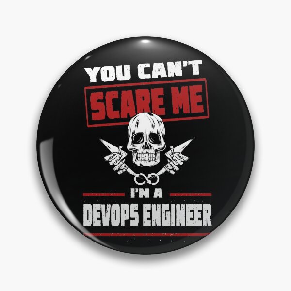 Item preview, You can't scare me I'm a Devops Engineer! designed and sold by clubtee.