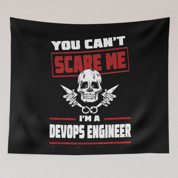 Item preview, You can't scare me I'm a Devops Engineer! designed and sold by clubtee.