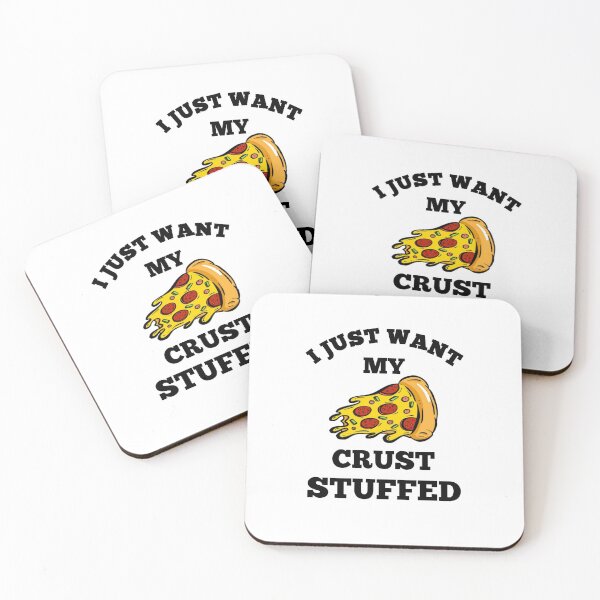 Item preview, I just want my crust stuffed designed and sold by Designhub14.